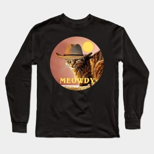 Meowdy Long Sleeve T-Shirt